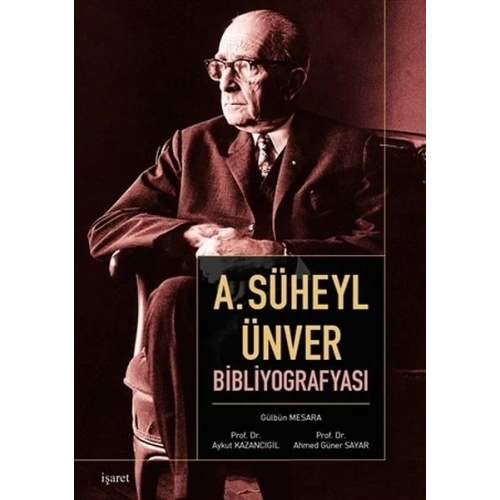 A. Süheyl Ünver Bibliyografyası