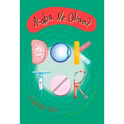 Acaba Ne Olsam? Doktor
