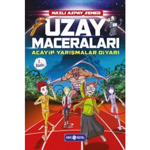 Acayip Yarışmalar Diyarı / Uzay Gezginleri 3