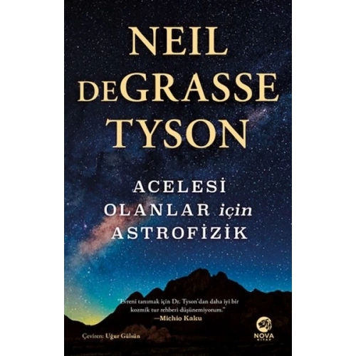 Acelesi Olanlar İçin Astrofizik