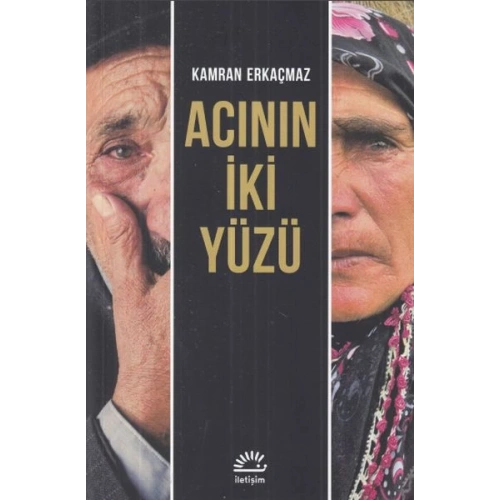 Acının İki Yüzü