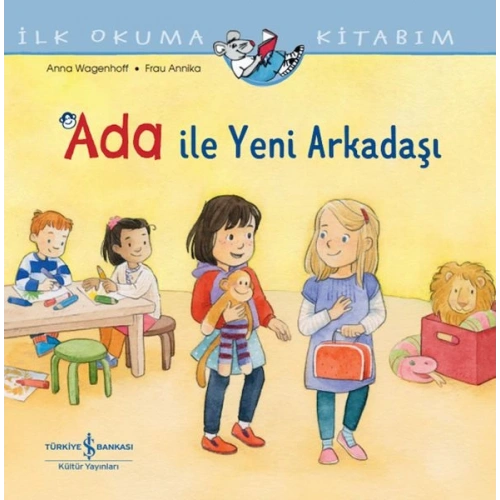 Ada İle Yeni Arkadaşı İlk Okuma Kitabım