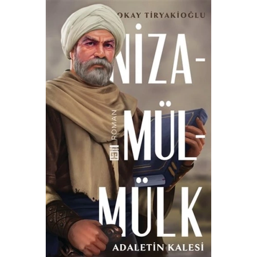 Adaletin Kalesi: Nizamülmülk