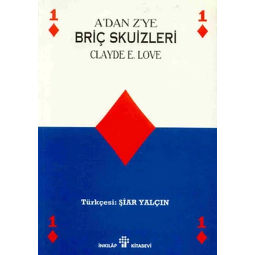 A’dan Z’ye Briç Skuizleri