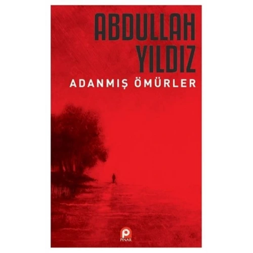 Adanmış Ömürler
