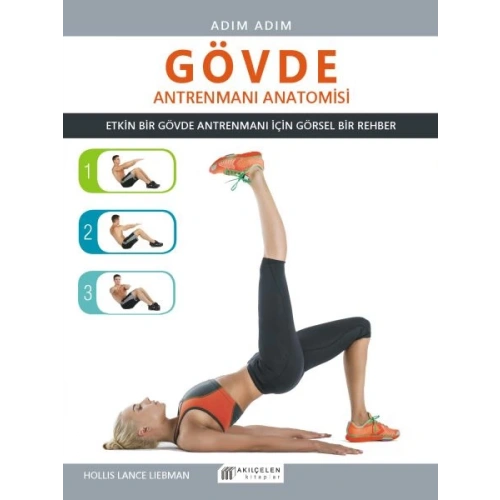 Adım Adım - Gövde Antrenmanı Anatomisi