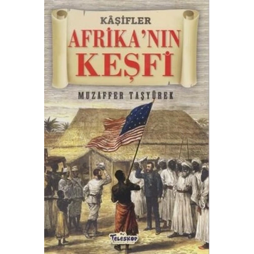 Afrikanın Keşfi - Kaşifler