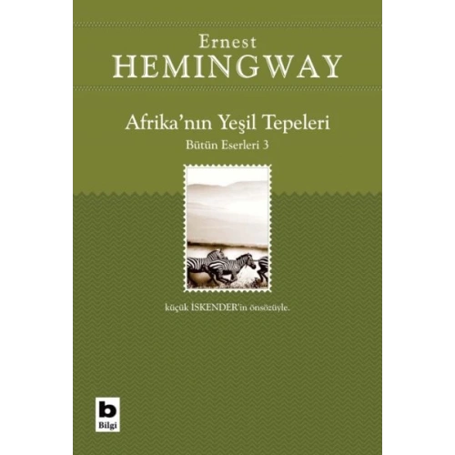 Afrika’nın Yeşil Tepeleri Bütün Eserleri 3