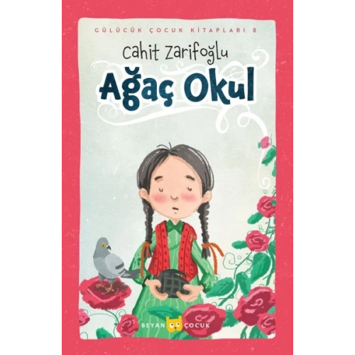 Ağaç Okul (Ciltli-Resimli)