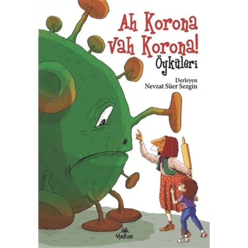 Ah Korona Vah Korona Öyküleri