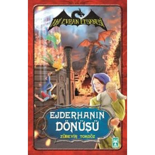 Ahi Evran Efsanesi / Ejderhanın Dönüşü