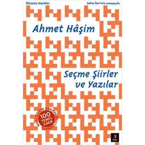 Ahmet Haşim Seçme Şiirler ve Yazılar