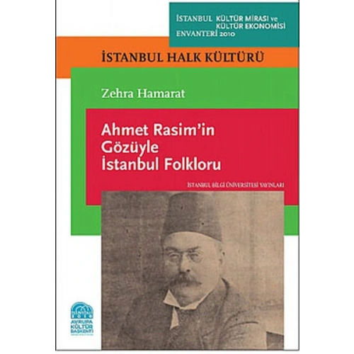 Ahmet Rasimin Gözüyle İstanbul Folkloru