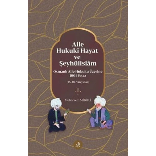 Aile Hukuki Hayat ve Şeyhülislam