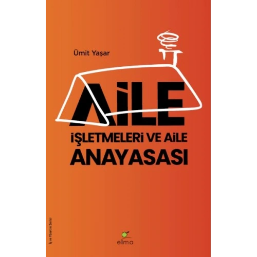 Aile İşletmeleri ve Aile Anayasası