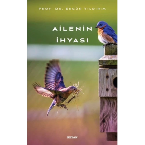 Ailenin İhyası