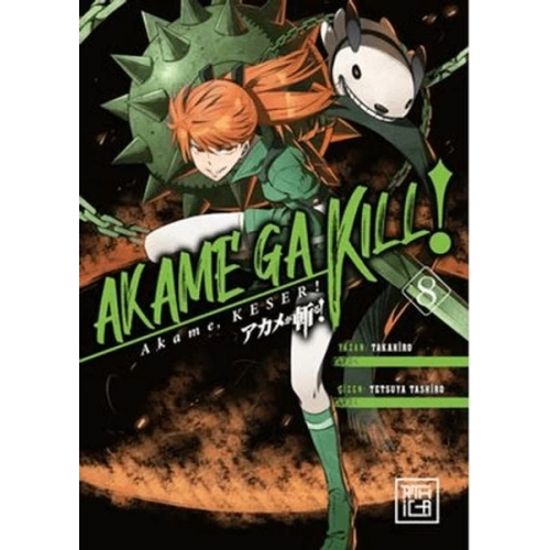 Akame, Keser 8