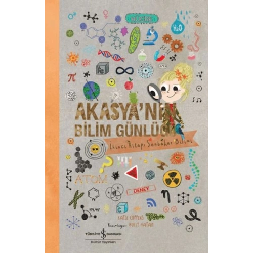 Akasyanın Bilim Günlüğü/ İkinci Kitap Sonbahar Bilimi