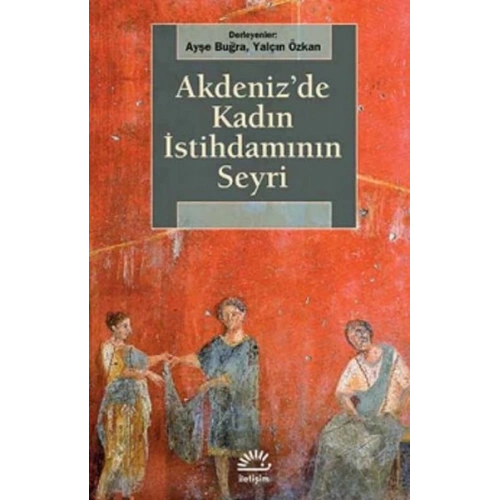 Akdenizde Kadın İstihdamının Seyri