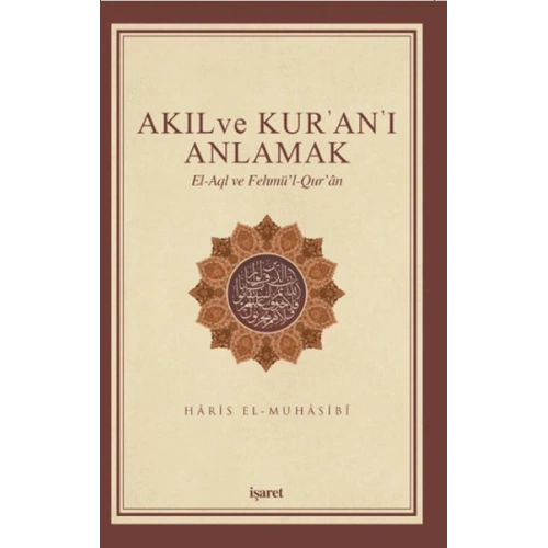 Akıl ve Kuranı Anlamak