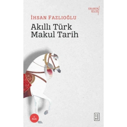 Akıllı Türk Makul Tarih