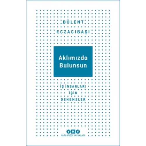 Aklımızda Bulunsun