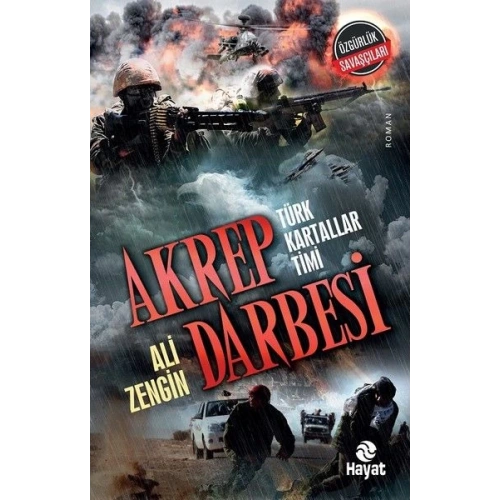 Akrep Darbesi - Türk Kartallar Timi