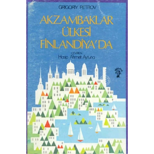 Akzambaklar Ülkesi Finlandiya’da