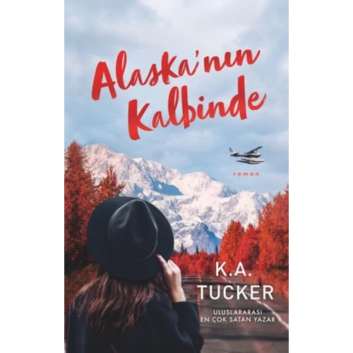 Alaska’nın Kalbinde