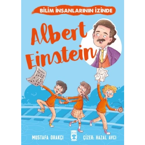 Albert Einstein - Bilim İnsanlarının İzinde