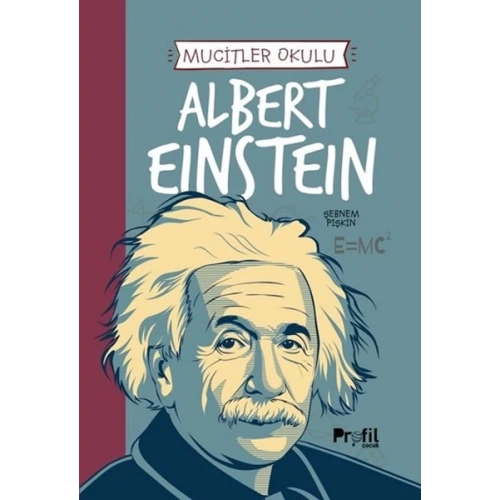 Albert Eınsteın - Mucitler Okulu