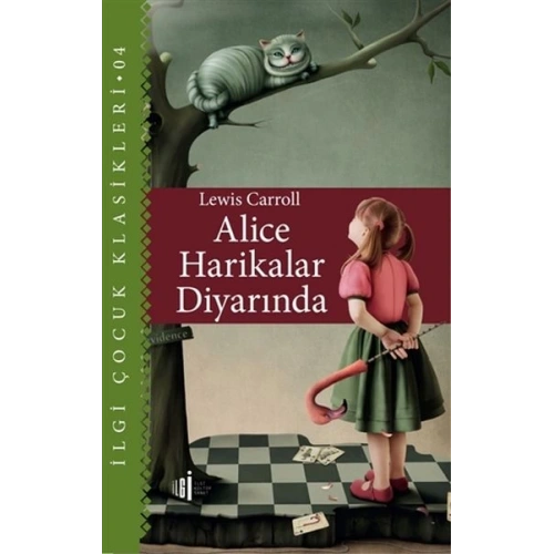 Alice Harikalar Diyarında - Çocuk Klasikleri