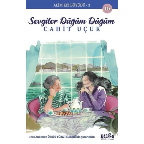 Alim Kız Büyüdü 3 Sevgiler Düğüm Düğüm