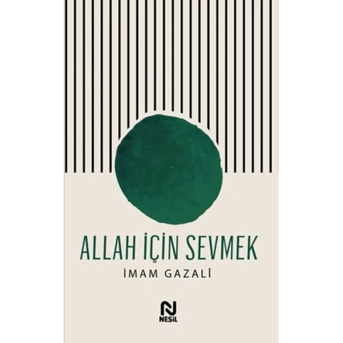 Allah İçin Sevmek