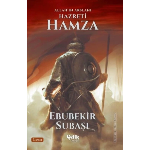 Allahın Aslanı Hazreti Hamza