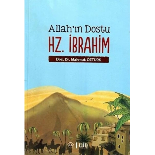 Allahın Dostu Hz. İbrahim