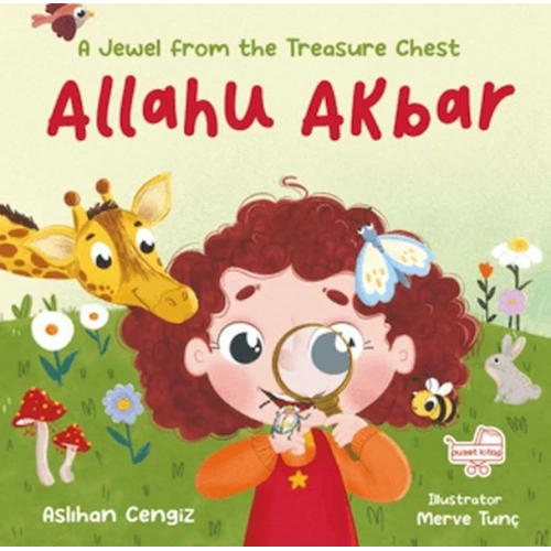 Allahu Akbar A Jewel From The Treasure Chest - İngilizce Allahuekber “Hazine Sandığından Bir Pırıltı