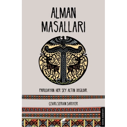 Alman Masalları - Parıldayan Her Şey Altın Değildir