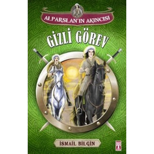Alparslanın Akıncısı - Gizli Görev