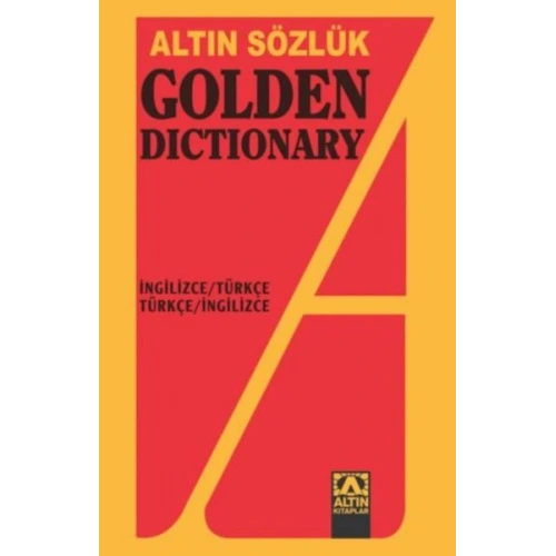 Altın Sözlük Golden Dictionary İngilizce-Türkçe/Türkçe İngilizce Dönüşümlü