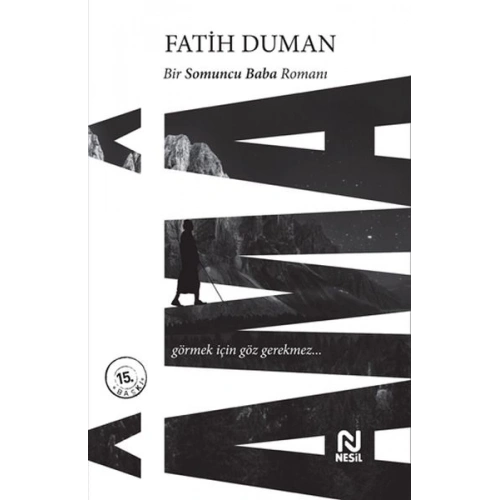 Ama - Bir Somuncu Baba Romanı