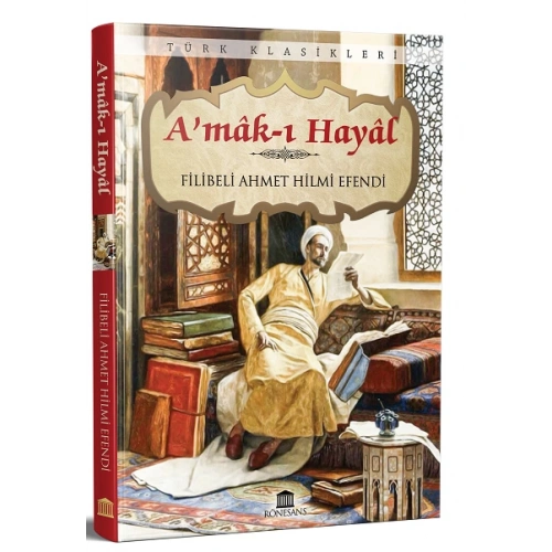A’mak ı Hayal (Eksiksiz, Tam Metin)