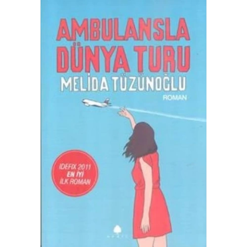 Ambulansla Dünya Turu