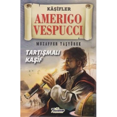 Amerigo Vespucci - Kaşifler