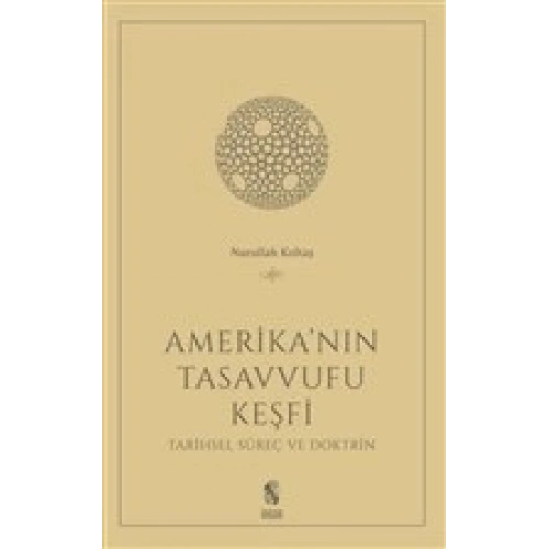 Amerikanın Tasavvufu Keşfi