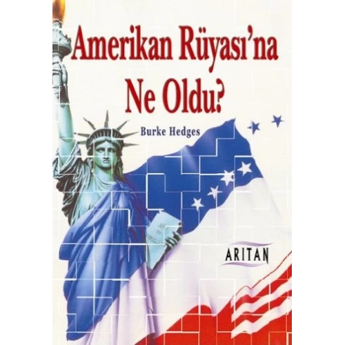 Amerikan Rüyasına Ne Oldu?