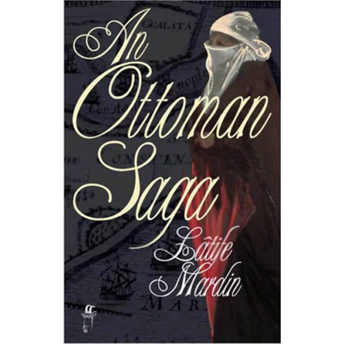 An Ottoman Saga