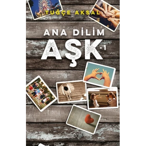 Ana Dilim Aşk - 1