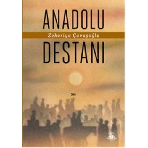 Anadolu Destanı