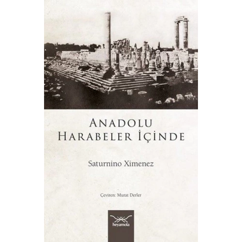 Anadolu Harabeler İçinde